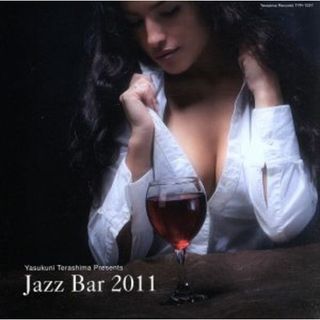 ＪＡＺＺ　ＢＡＲ　２０１１（紙ジャケット仕様）(ジャズ)