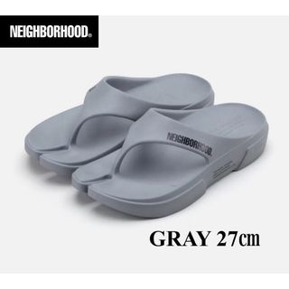 NEIGHBORHOOD NH X PAES FLIPFLOP GRAY 27㎝