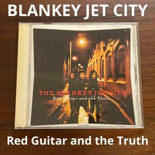 ［CD］BLANKEY JET CITY／レッド・ギター・アンド・ザ・トゥルース(ポップス/ロック(邦楽))