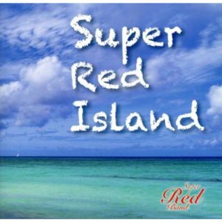 Ｓｕｐｅｒ　Ｒｅｄ　Ｉｓｌａｎｄ(ジャズ)