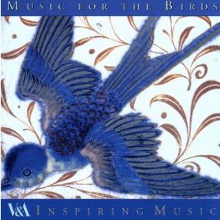 【輸入盤】Ｖａｒｉｏｕｓ：　Ｍｕｓｉｃ　ｆｏｒ　ｔｈｅ　Ｂｉｒｄｓ(クラシック)