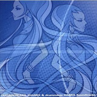 ＧＵＩＴＡＲＦＲＥＡＫＳ　１０ｔｈＭＩＸ　＆　ＤＲＵＭＭＡＮＩＡ　９ｔｈＭＩＸ　Ｓｏｕｎｄｔｒａｃｋｓ(ゲーム音楽)