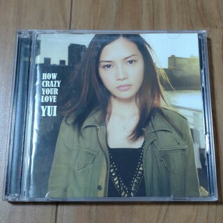 HOW　CRAZY　YOUR　LOVE（初回生産限定盤）　YUI(その他)