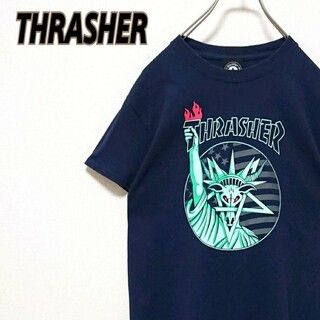 THRASHER - スラッシャー フロント 自由の女神 プリント ロゴ ネイビー 半袖 Tシャツ