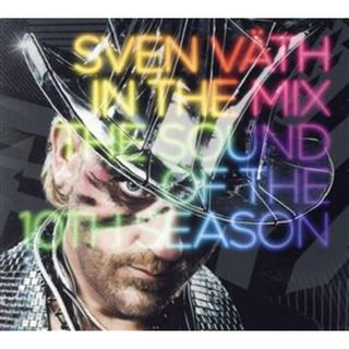 Ｓｖｅｎ　Ｖａｔｈ　ｉｎ　ｔｈｅ　Ｍｉｘ　Ｔｈｅ　Ｓｏｕｎｄ　ｏｆ　ｔｈｅ　１０ｔｈ　Ｓｅａｓｏｎ（ＤＶＤ付）(クラブ/ダンス)