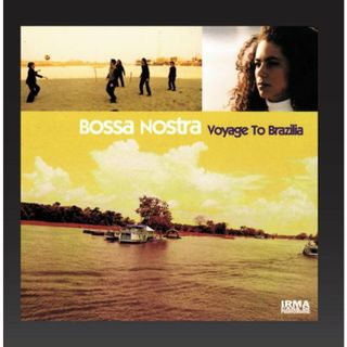 (CD)Voyage to Brazilia／Bossa Nostra(クラブ/ダンス)