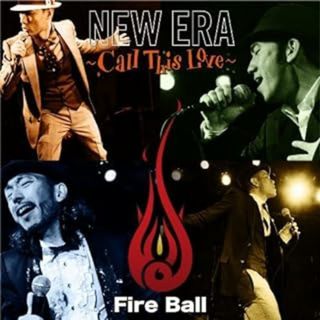 NEW ERA~Call This Love~ / FIRE BALL (CD)(ポップス/ロック(邦楽))