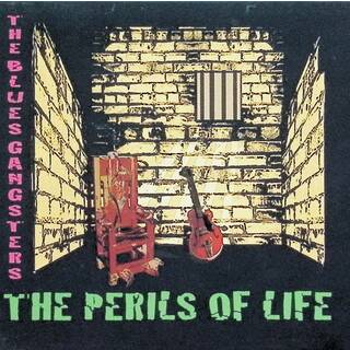 Perils of Life / The Blues Gangsters (CD)(ポップス/ロック(邦楽))