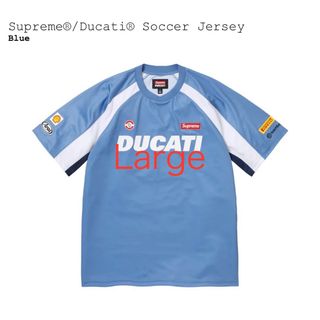 シュプリーム(Supreme)のSupreme Ducati Soccer Jersey Blue(Tシャツ/カットソー(半袖/袖なし))