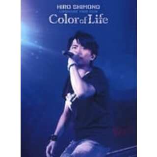下野紘 / HIRO SHIMONO LIVEHOUSE TOUR 2018 Color of Life (DVD＋CD)(ミュージック)