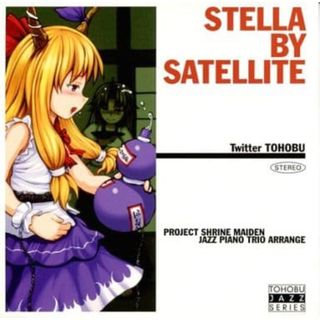 STELLA BY SATELLITE / ついったー東方部 (CD)(ボーカロイド)