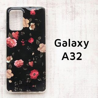 Galaxy A32 5G 黒 花 ソフトケース カバー