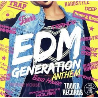 ＥＤＭ　ＧＥＮＥＲＡＴＩＯＮ　－ＡＮＴＨＥＭ－（タワーレコード限定）（２ＣＤ）(クラブ/ダンス)