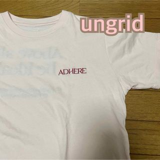 アングリッド(Ungrid)のungrid   Tシャツ(シャツ/ブラウス(半袖/袖なし))