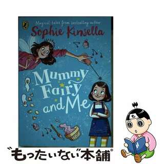 【中古】 MUMMY FAIRY AND ME(B)/PUFFIN BOOKS UK/SOPHIE KINSELLA(洋書)