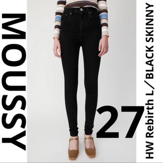 マウジー(moussy)の【美品】 MOUSSY HW Rebirth L／BLACK SKINNY 27(デニム/ジーンズ)