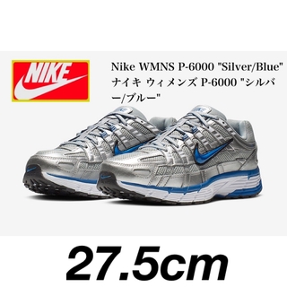ナイキ(NIKE)のNike WMNS P-6000 "Silver/Blue  27.５センチ(スニーカー)