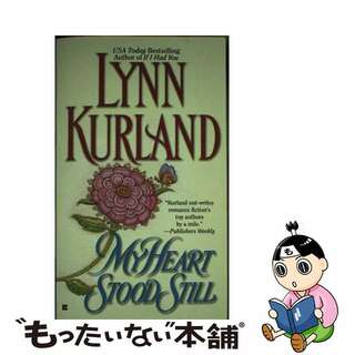 【中古】 My Heart Stood Still/BERKLEY BOOKS/Lynn Kurland(洋書)
