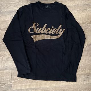 Subciety - サブサエティ　ロングTシャツ　長袖