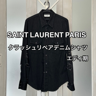 Saint Laurent - サンローラン エディ期 SAINT LAURENT クラッシュデニムシャツ 黒