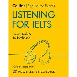 Listening for IELTS (With Answers and Audio): IELTS 5-6+ (B1+) (Collins English for IELTS)