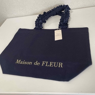 メゾンドフルール(Maison de FLEUR)の新品未使用　札付きメゾンドフルールトートバッグ(トートバッグ)