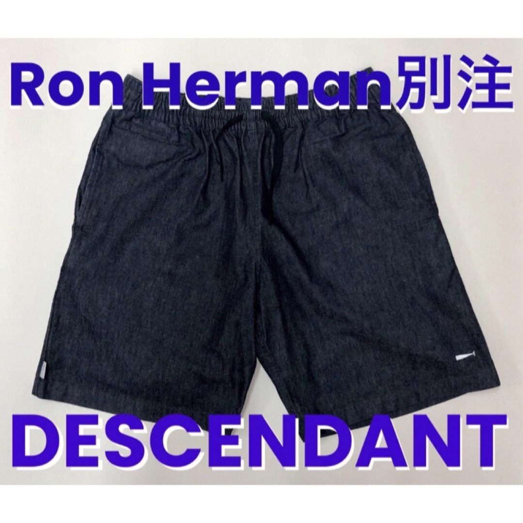 DESCENDANT Ron Herman 別注 WTAPS デニム ショーツ DESCENDANT Ron Herman 別注 WTAPS デニム ショーツ