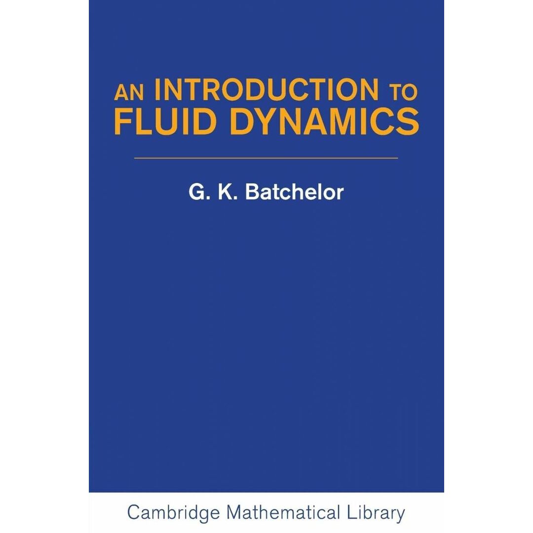 An Introduction to Fluid Dynamics (Cambridge Mathematical Library) エンタメ/ホビーの本(語学/参考書)の商品写真