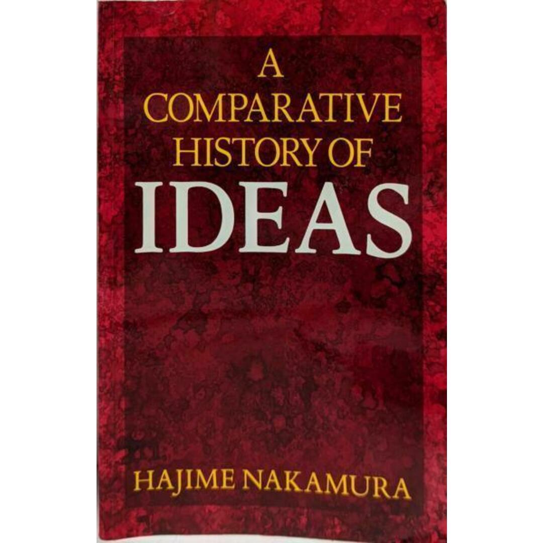【中古】A comparative history of ideas／by Hajime Nakamura／Kegan Paul International