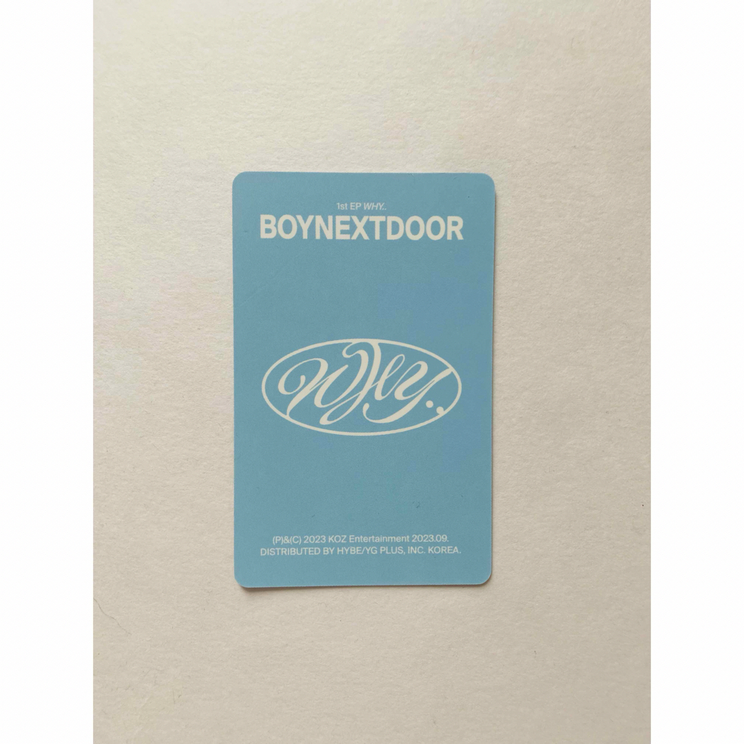 BOYNEXTDOOR - boy next door weverse japan特典トレカ WHYの BOYNEXTDOOR - boy next door weverse japan特典トレカ WHYの