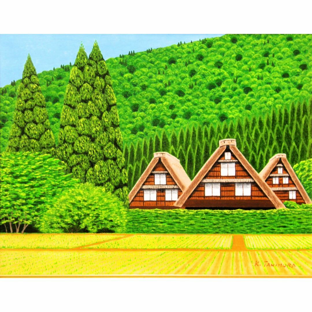 ★新緑の白川郷・谷村一男肉筆油彩画・F6