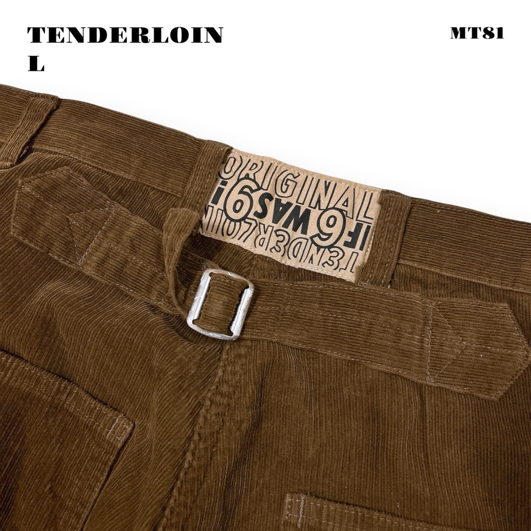 TENDERLOIN - TENDERLOIN コーデュロイ トラウザーズ パンツ TENDERLOIN - TENDERLOIN コーデュロイ トラウザーズ パンツ
