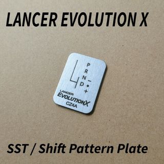 ランサーエボリューションX SST CZ4A シフトパターンプレート(車内アクセサリ)