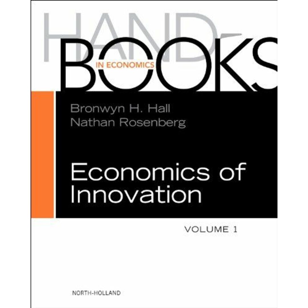 語学+参考書 Handbook of the Economics of Innovation Volume 1 Volume 1 (Handbooks in Economics)