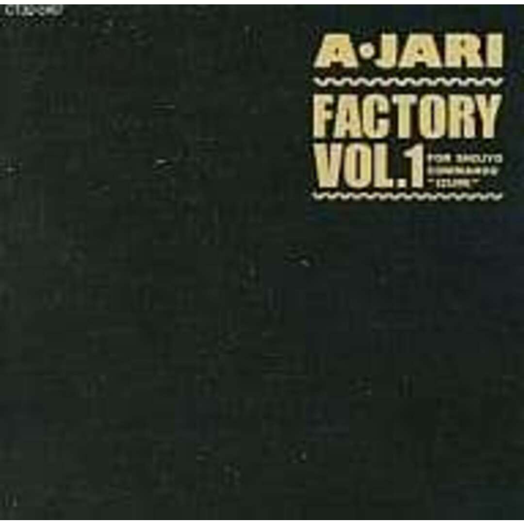 A-JARI　FACTORY VOL.1 / アジャリ／本多克典、藤尾領、伊藤信雄、小牟田聡、太田守、草野憲 (CD)