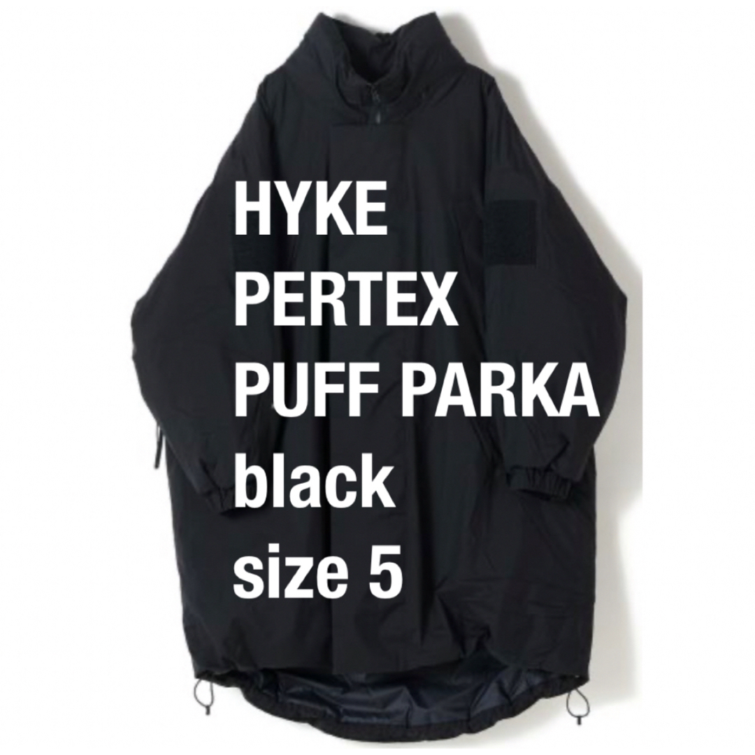 HYKE - 【新品 未使用】HYKE PERTEX PUFF PARKA 黒 size 5の通販 HYKE - 【新品 未使用】HYKE PERTEX PUFF PARKA 黒 size 5の通販