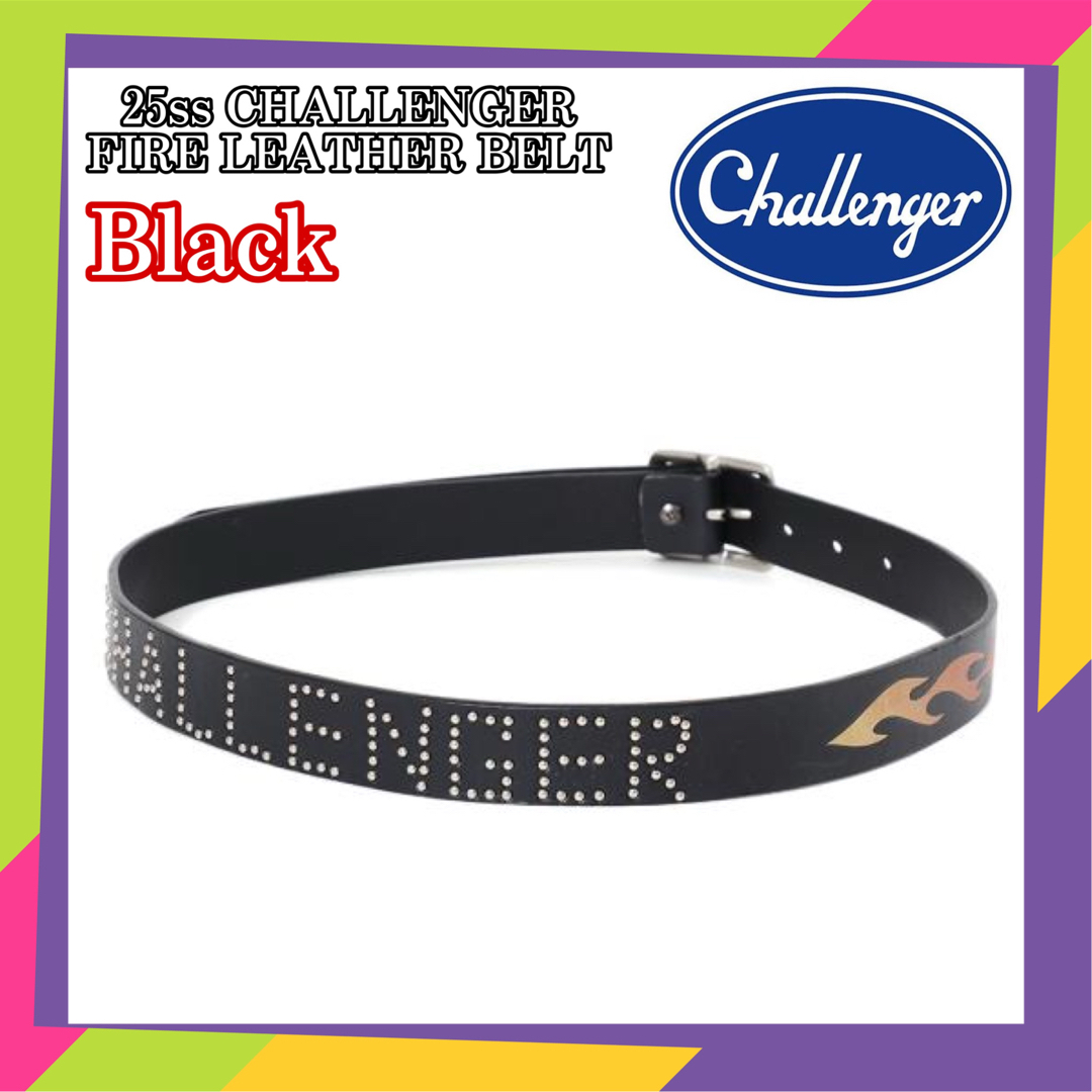 25ss CHALLENGER FIRE LEATHER BELT 黒 25ss CHALLENGER FIRE LEATHER BELT 黒