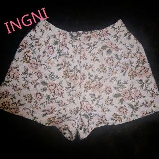 イング(INGNI)のINGNI*花柄ｼｮｰﾄﾊﾟﾝﾂ(ショートパンツ)