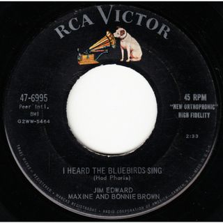 米7” Browns I Heard The Bluebirds Sing / The Last Thing I Want 476995 RCA Victor /00080(その他)