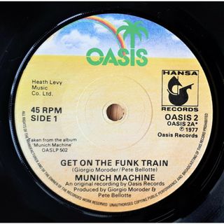 英7” Munich Machine Get On The Funk Train OASIS2 Oasis, Hansa /00080(その他)