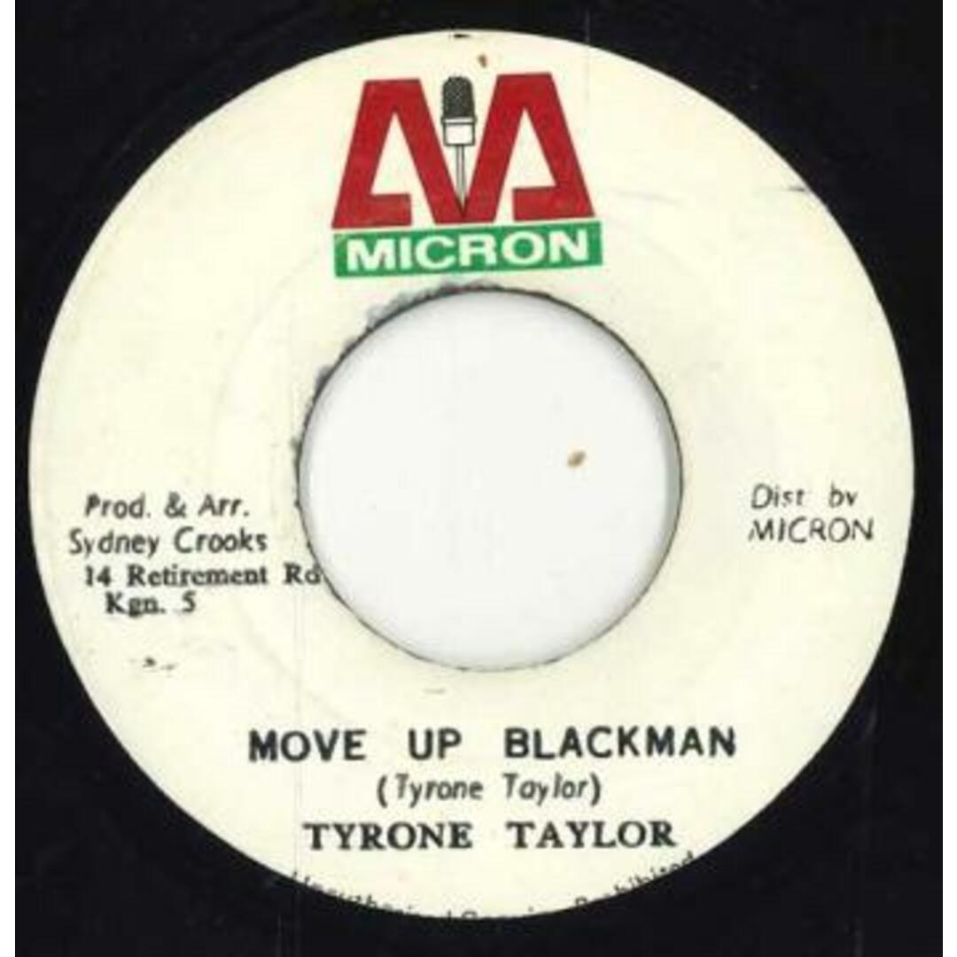 ジャマイカ7” Tyrone Taylor / The Pioneer Al Move Up Blackman / Upful Version none Micron Music Limited /00050 エンタメ/ホビーのエンタメ その他(その他)の商品写真