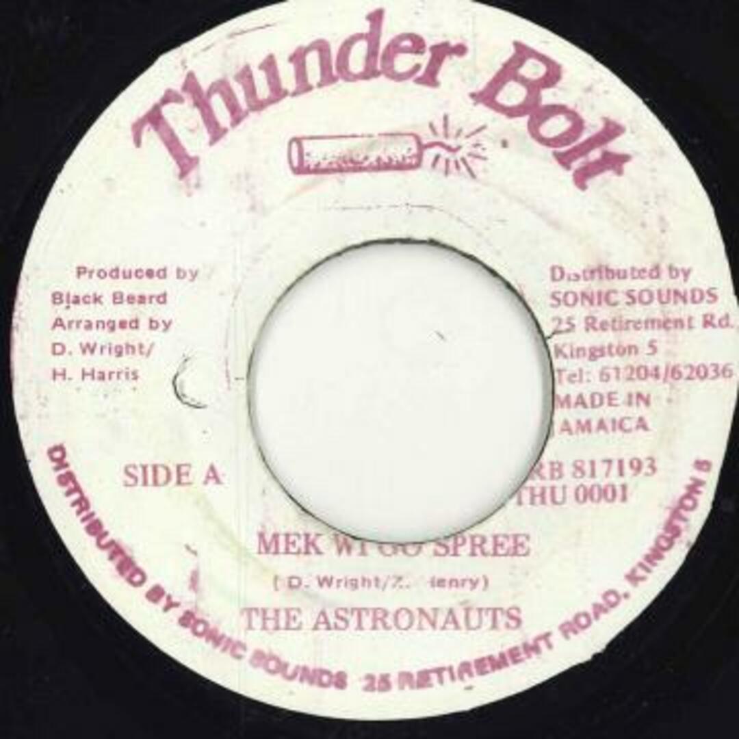 ジャマイカ7” The Astronauts Mek Wi Go Spree THU0001 Thunder Bolt /00050 エンタメ/ホビーのエンタメ その他(その他)の商品写真