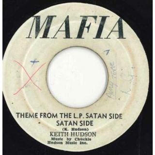 ジャマイカ7” Keith Hudson  /  Don Drummond  Satan Side / Evil Spirit none Mafia /00050(その他)