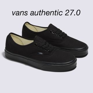 オーセンティック(AUTHENTIC（VANS）)のVANS スニーカー オーセンティック　ブラック　27.0cm(スニーカー)