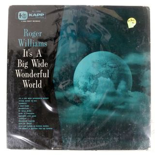 ROGER WILLIAMS/IT'S A BIG, WIDE, WONDERFUL WORLD/KAPP KL1008 LP(その他)