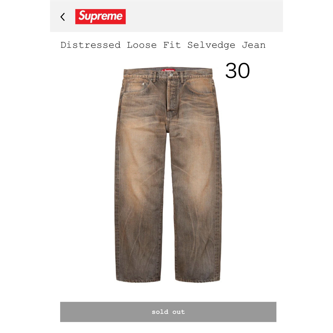 Supreme - 25SS Distressed Loose Fit Selvedge Jeanの通販 by Supreme - 25SS Distressed Loose Fit Selvedge Jeanの通販 by