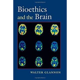 Bioethics And the Brain(その他)