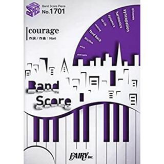 バンドスコアピースBP1701 courage / 戸松 遥 (Band score piece)(その他)
