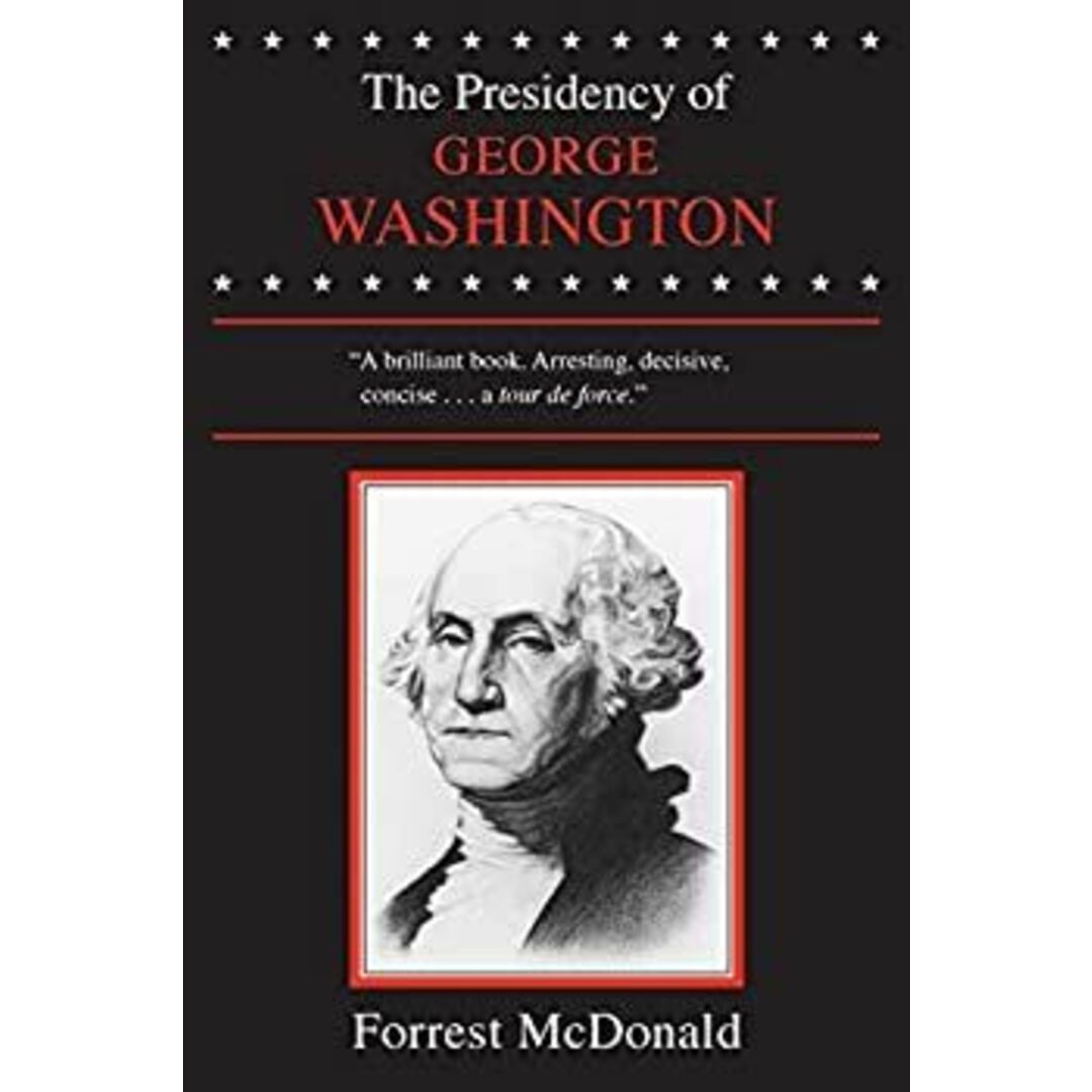 The Presidency of George Washington (American Presidency Series) エンタメ/ホビーのエンタメ その他(その他)の商品写真