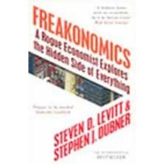Freakonomics: A Rogue Economist Explores the Hidden Side of Everything (TPB) (Group) [洋書](その他)